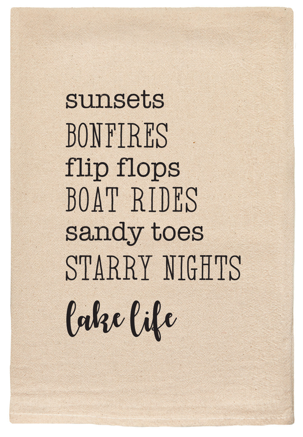 Lake Life Sunsets Bonfires Favorite Things Kitchen Towel