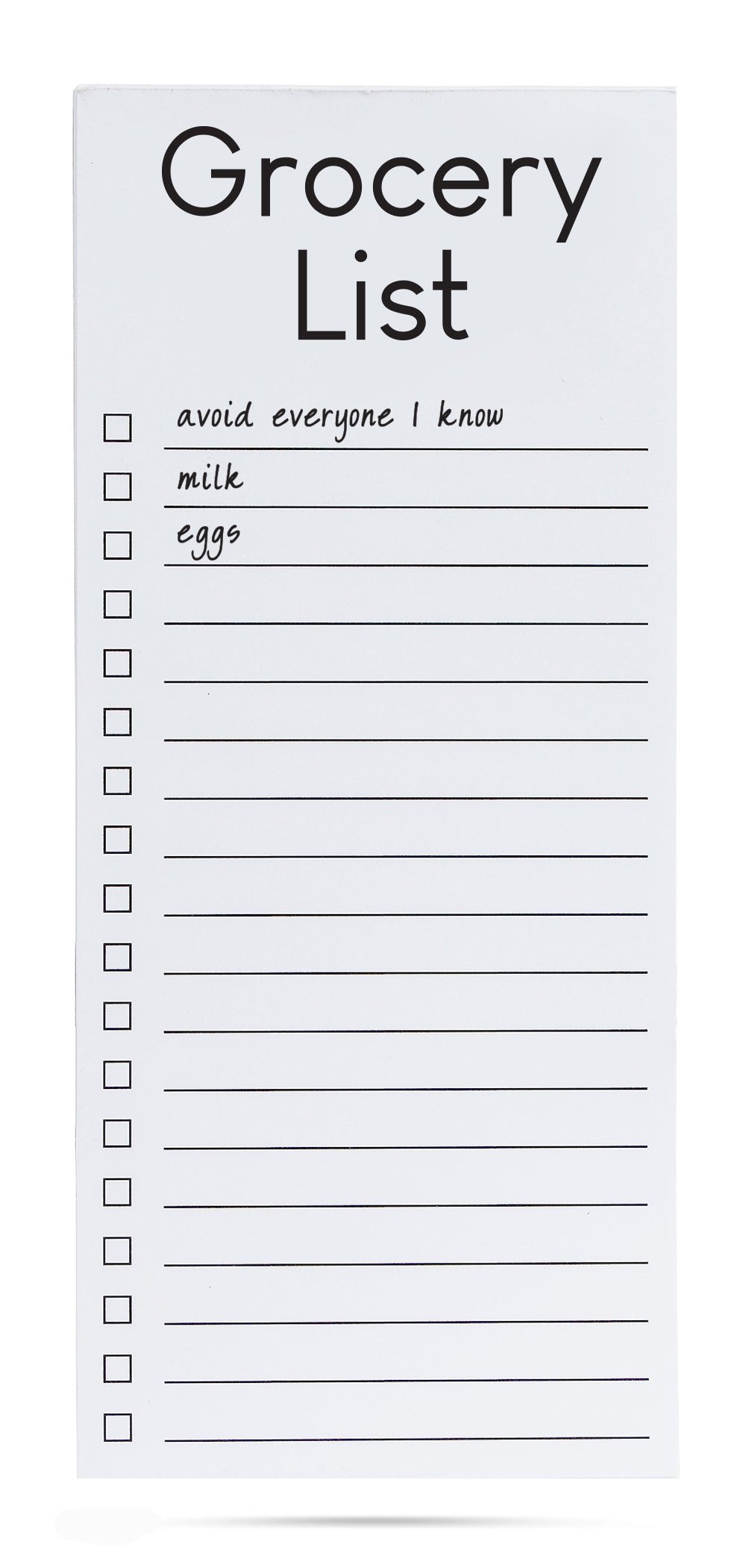 Grocery List Avoid everyone I know, milk, eggs list pad