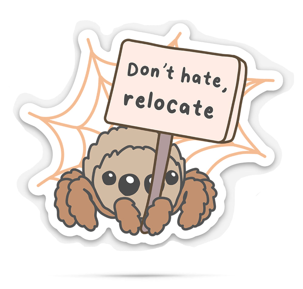 Don't hate, relocate | funny vinyl stickers