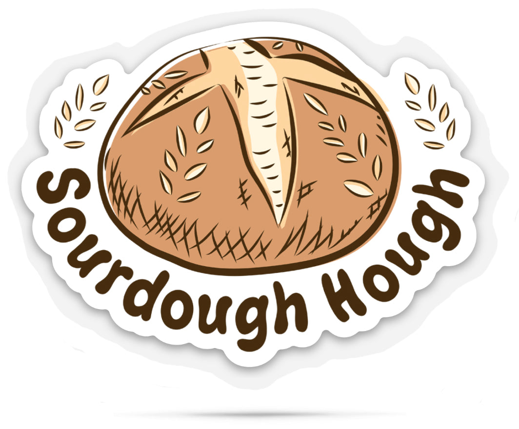 Sourdough hough | funny vinyl stickers