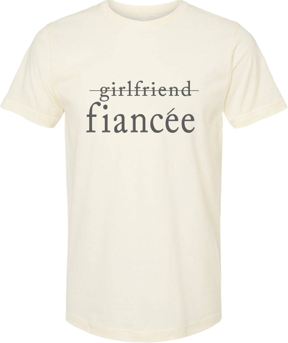 Girlfriend Fiancee | graphic tshirt | 6 colors
