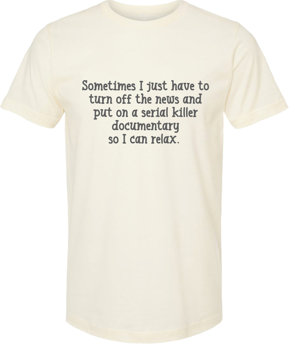 Serial Killer Documentary | graphic tee shirt | 6 colors