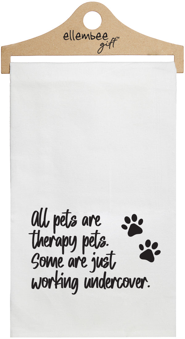 All pets are therapy pets. Some are just working undercover - white Kitchen tea towel