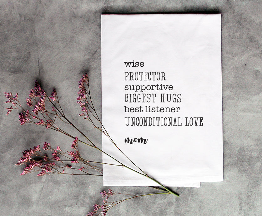 Wise | Protector | Supportive | Mom Favorite Things - White Kitchen Tea Towel