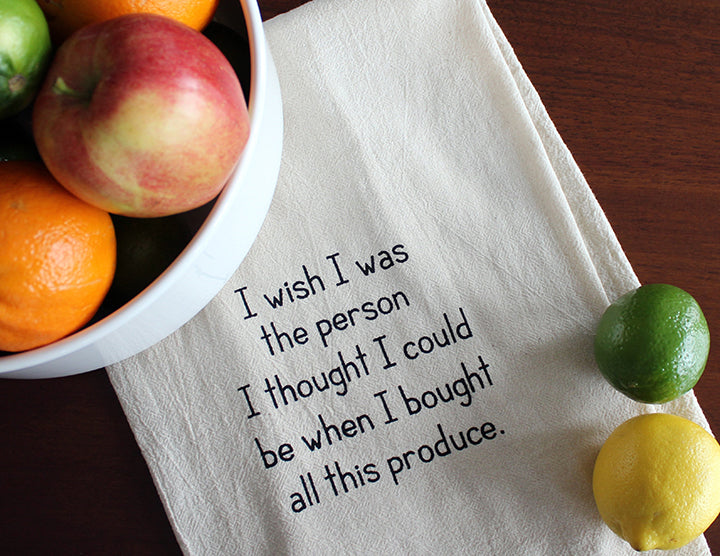 I wish I could be the person I thought I could be when I bought all this produce