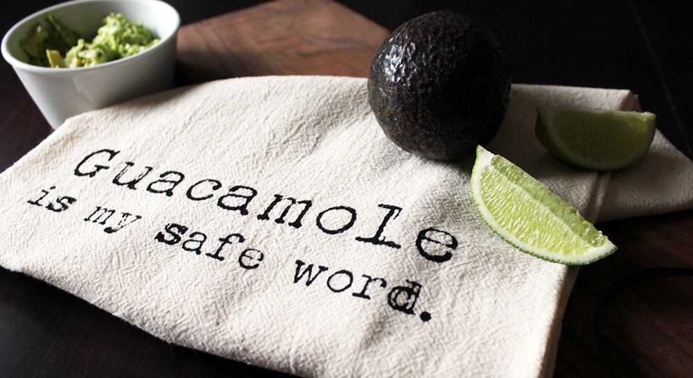 guacamole is my safe word