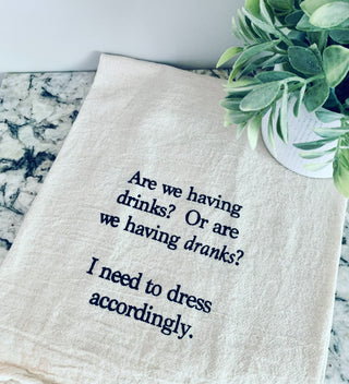 are we having drinks or dranks? i need to dress accordingly