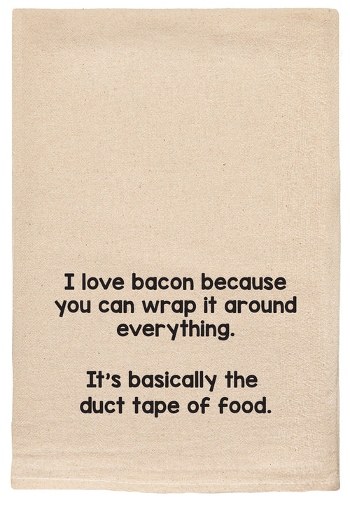 I love bacon because you can wrap it around everything.  It's basically the duct tape of food.