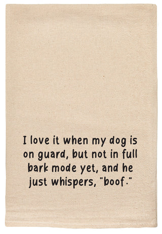 I love it when my dog is on guard, but not in full bark mode yet kitchen tea towel