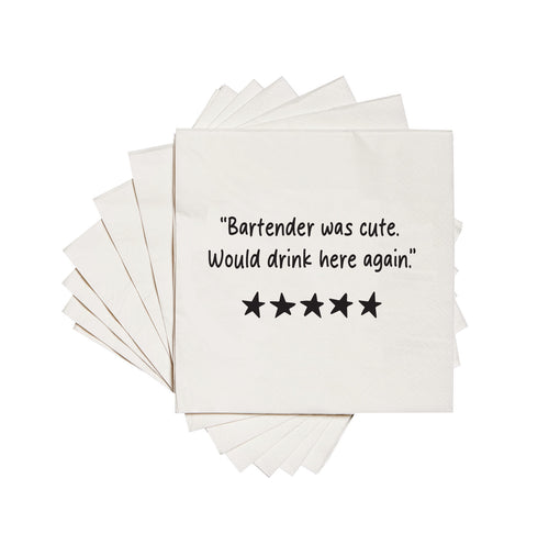 White cocktail napkin with the text 'Bartender was cute. Would drink here again.' in black ink.