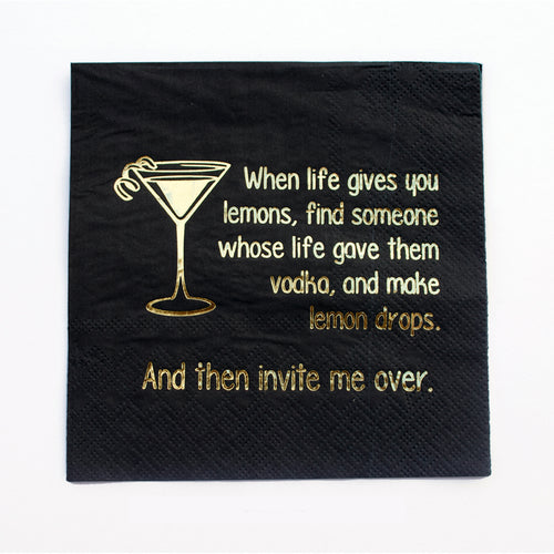 When life gives you lemons, find someone whose life gave them vodka and make lemon drops. And then invite me over. Fancy Pants Cocktail Napkins