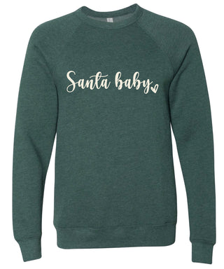 Santa baby Sweatshirt | Christmas