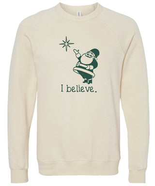 Santa Sweatshirt | I believe | Christmas