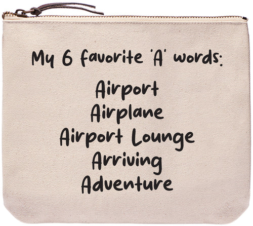 My 6 favorite A words: Airport Airplane Airport Lounge Arriving Adventure | Everyday bag