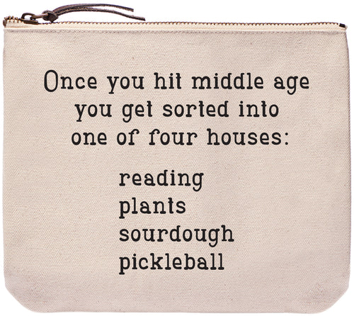 Once you hit middle age you get sorted into one of four houses: plants, reading, sourdough pickleball everyday bag - Everyday bag