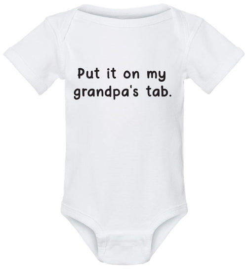Put it on my grandpa's tab onesie