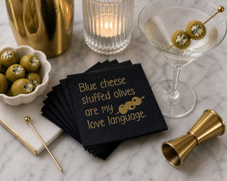 Blue cheese stuffed olives are my love language. Fancy Pants Cocktail Napkins
