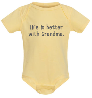 Life is better with Grandma onesie