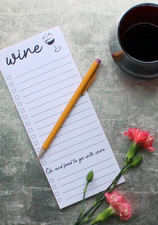 Wine. Oh and food to go with wine list pad
