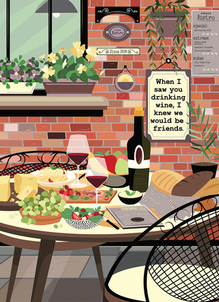 When I saw you drinking wine, I knew we would be friends - 1000 piece soft touch Jigsaw Puzzle