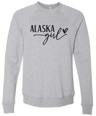 Heather gray sweatshirt with 'Alaska state girl' text printed in black ink.