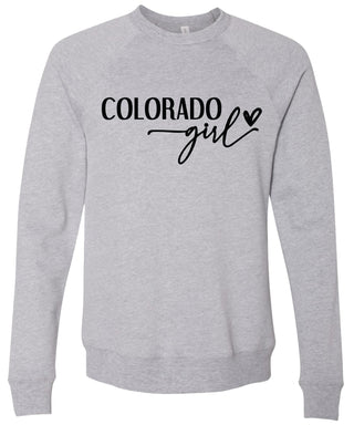 Heather gray sweatshirt with 'Colorado girl' text printed in black ink.