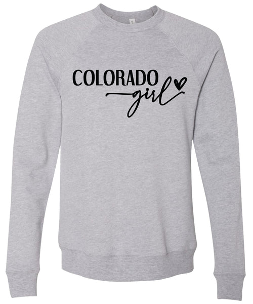Heather gray sweatshirt with 'Colorado state girl' text printed in black ink.