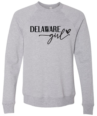Heather gray sweatshirt with 'Delaware girl' printed in black ink.