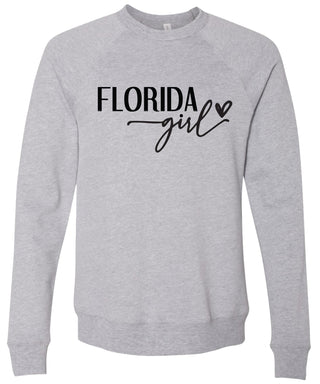 Heather gray sweatshirt with 'Florida girl' printed in black ink.