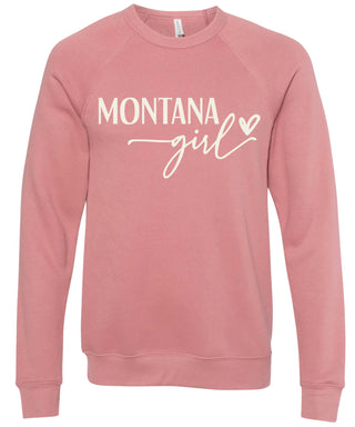 Dust rose sweatshirt with 'Montana girl' printed in cream ink.
