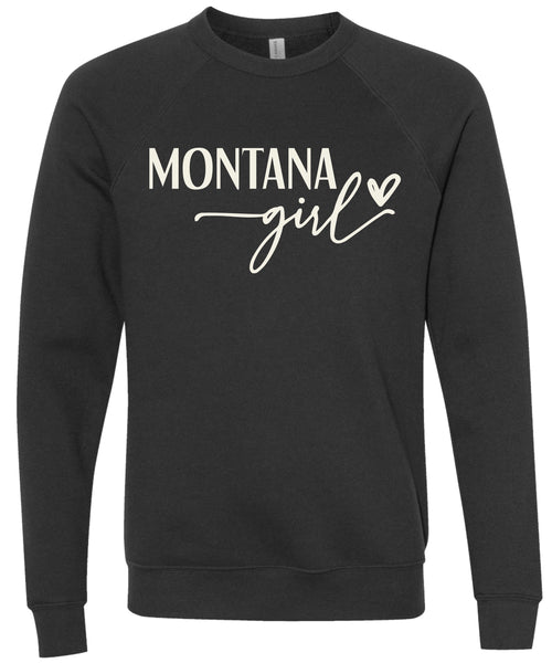 Black sweatshirt with 'Montana girl' printed in cream ink.