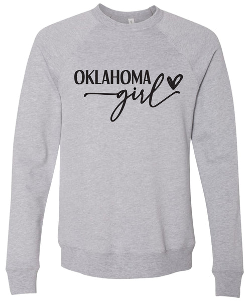 Heather gray sweatshirt with 'Oklahoma girl' printed in black ink.