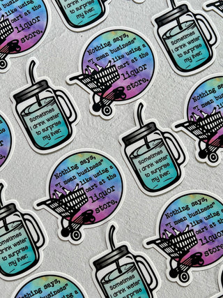 Nothing says I mean business like using a cart at the liquor store vinyl stickers