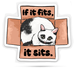 Sticker with a cute drawing of a cat sitting in a box and text 'If it fits, it sits.'
