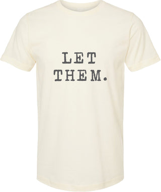 Let them tee | graphic screen printed tshirt | 6 colors