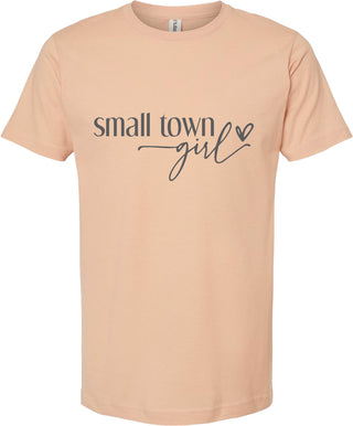 Small town girl t shirt | local shirt | unisex | 6 colors