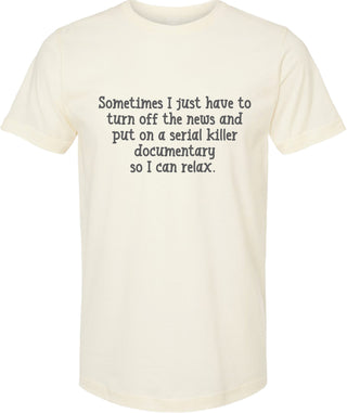 Serial Killer Documentary | graphic tee shirt | 6 colors