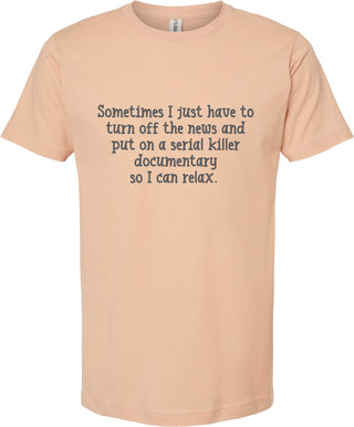 Serial Killer Documentary | graphic tee shirt | 6 colors