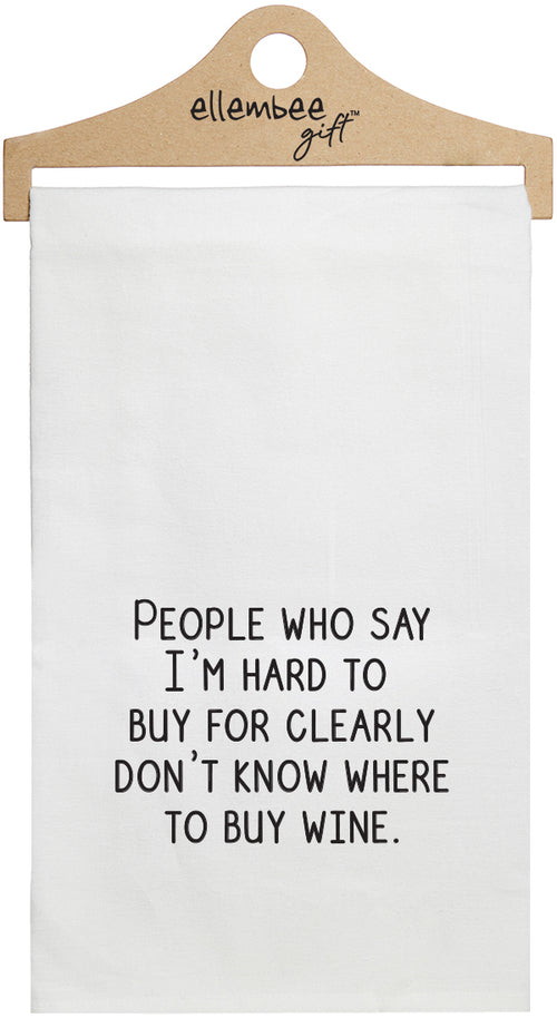 people who say I'm hard to buy for clearly don't know where to buy wine - white kitchen tea towel