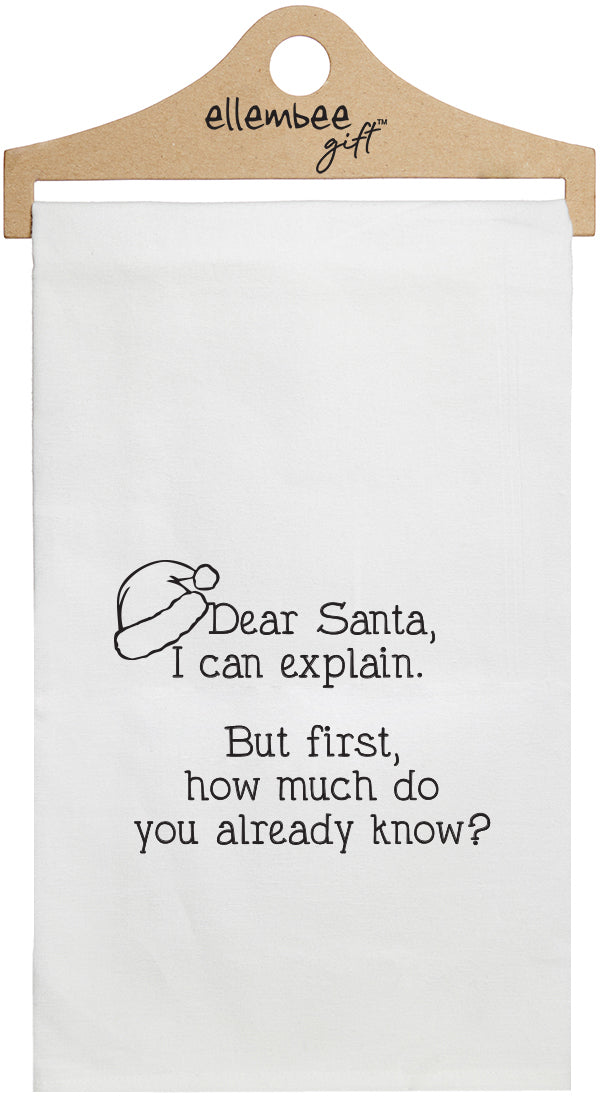 Dear Santa, I can explain. But first, how much do you already know? - white kitchen tea towel