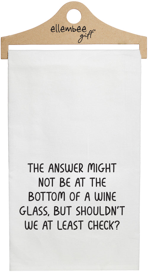 White The answer might not be at the bottom of a wine glass, but shouldn't we at least check? kitchen tea towel with hanger