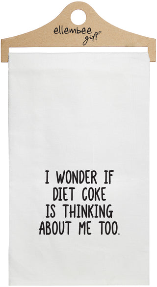 White towel with printed text 'I wonder if Diet Coke is thinking about me too.' printed in black ink.