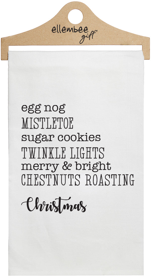 Christmas Egg Nog Mistletoe Favorite Things - White Kitchen Tea Towel