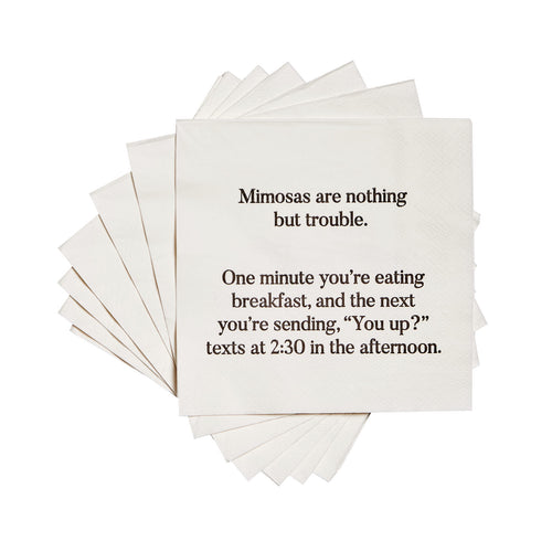 Mimosas are nothing but trouble. One minute you're eating breakfast, and the next you're sending, "You up?" texts at 2:30 in the afternoon. Cocktail Napkins