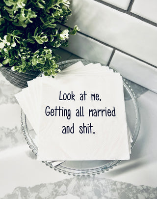 Look at me. Getting all married and shit. Cocktail Napkins