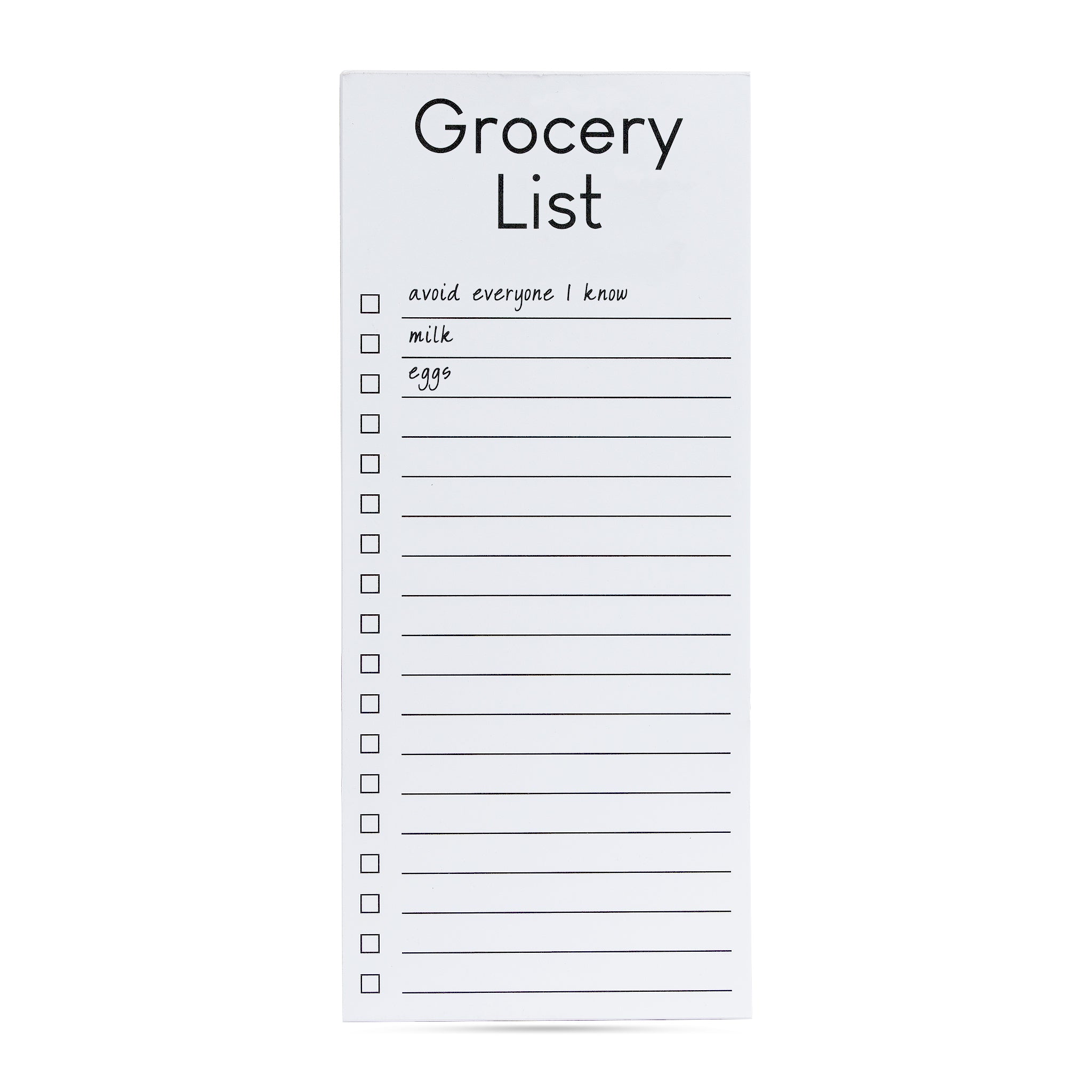 Grocery List Avoid everyone I know, milk, eggs list pad