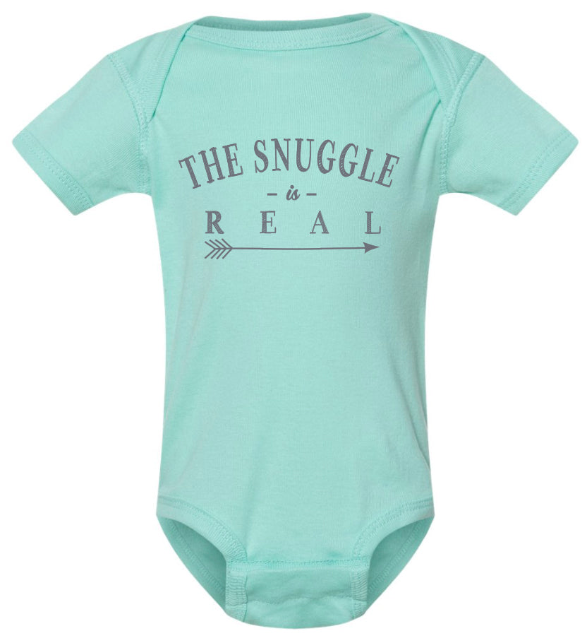 The snuggle is real baby onesie.