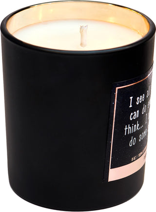 I see all these moms who can do everything, and I think.. I should have them do some stuff for me 100% soy wax candles